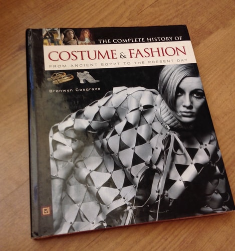 The Complete History of Costume & Fashion: From Ancient Egypt to the Present Day