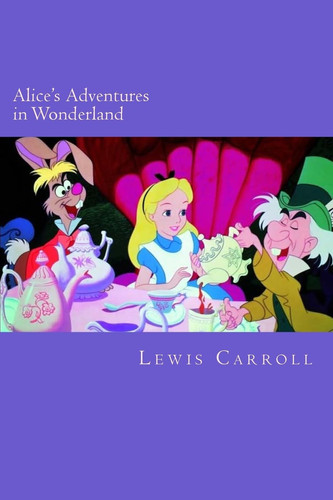 Alice’s Adventures in Wonderland