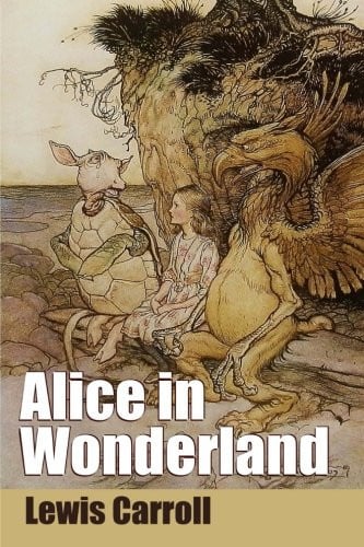 Alice's Adventures in Wonderland (Fantazy Classics)