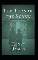 The Turn of the Screw Annotaed