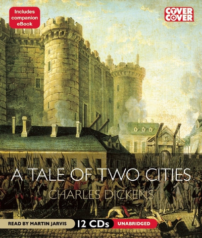 A Tale of Two Cities (Cover to Cover)