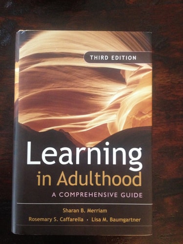 Learning in Adulthood: A Comprehensive Guide