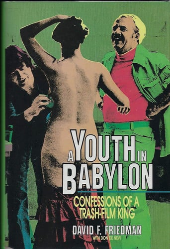 A Youth in Babylon: Confessions of a Trash-Film King