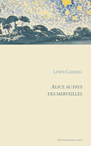 Alice Au Pays des Merveilles