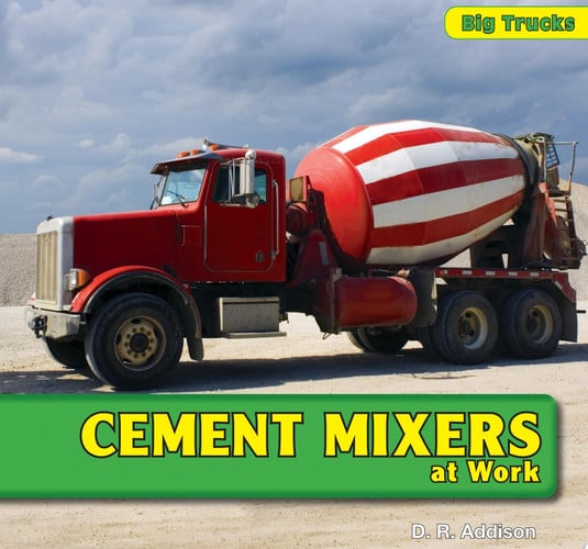 Cover of Cement Mixers at Work