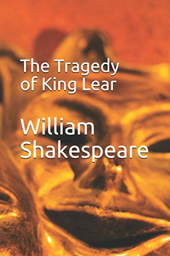 The Tragedy of King Lear