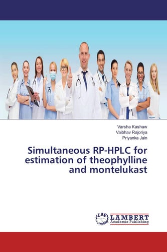 Simultaneous RP-HPLC for estimation of theophylline and montelukast