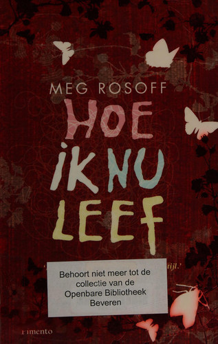 Hoe ik nu leef - Meg Rosoff