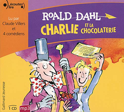 Charlie et la chocolaterie (1CD audio) (French Edition)