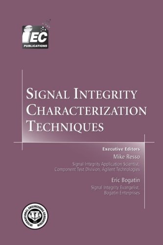 Signal Integrity Characterization Techniques