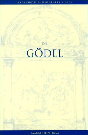 On Godel (Wadsworth Philosophers Series)