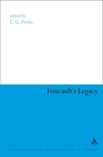 Foucault’s Legacy