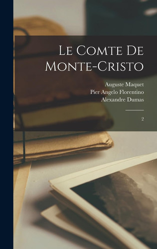 Le comte de Monte-Cristo: 2 (French Edition)