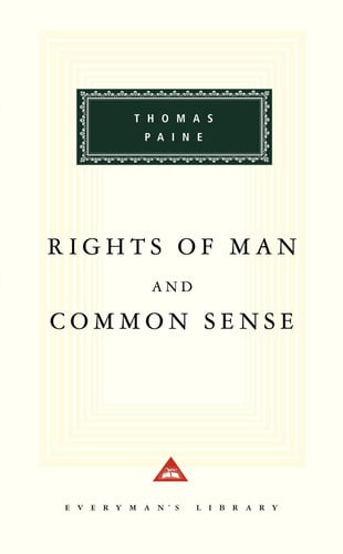 Rights of Man ; Common Sense