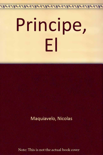 El príncipe con comentarios de Napoleón Bonaparte