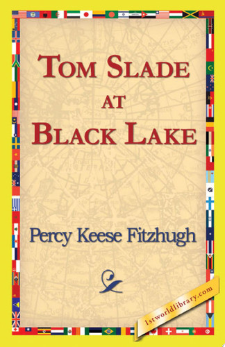 Tom Slade at Black Lake