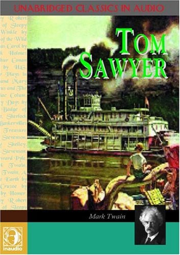 Tom Sawyer (Adventure Classics)