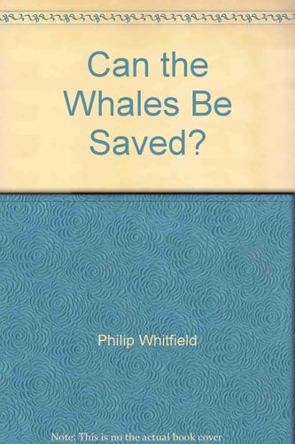 Cover of Can the Whales Be Saved?