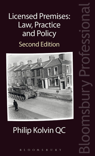 Licensed Premises Law, Practice and Policy