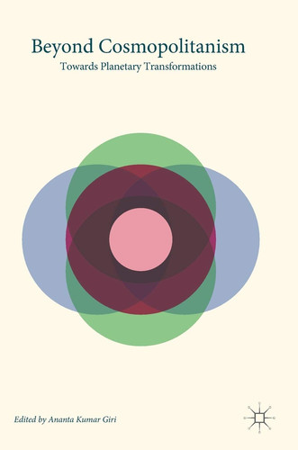 Beyond Cosmopolitanism Towards Planetary Transformations