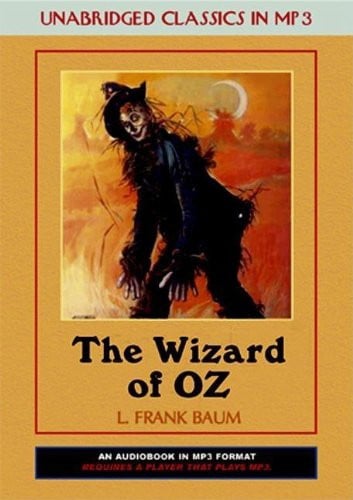 The Wizard Of Oz (Children's Classics in Audio)