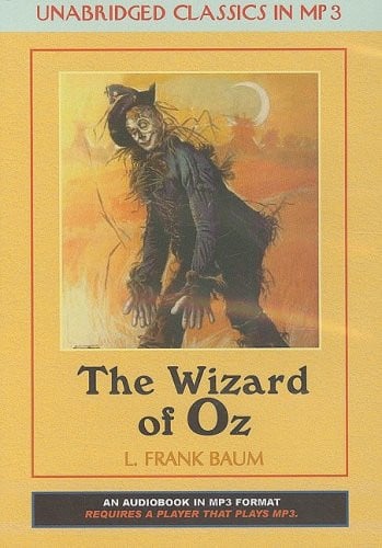 The Wizard of Oz (Classics for Children of All Ages)
