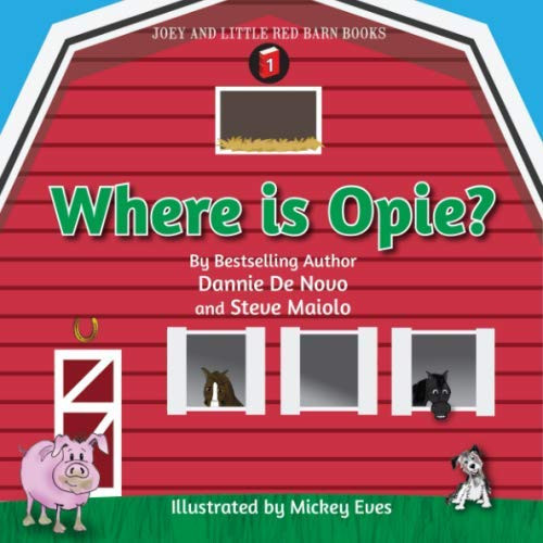 Where is Opie? (Joey and Little Red Barn Books)