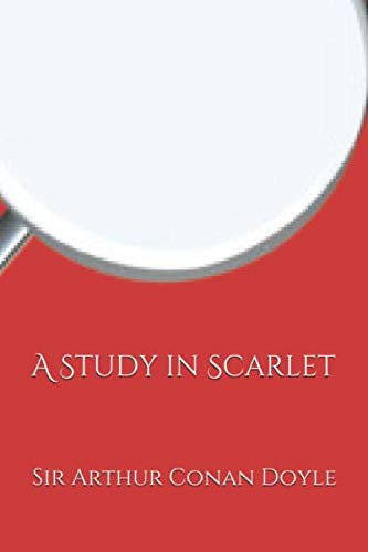 A Study in Scarlet (The Legacy Collection)
