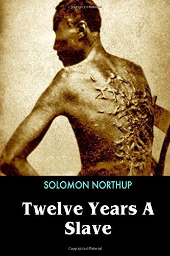 Twelve Years a Slave