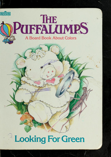 Cover of Looking for Green (Puffalump Book of Colors)