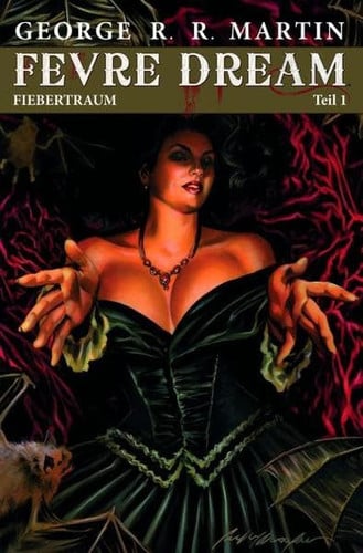 Fevre Dream nach dem Roman von George R. R. Martin
