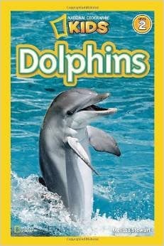 Cover of National Geographic Kids Dolphins By Melissa Stewart [Level 1 Reader] [Paperback]