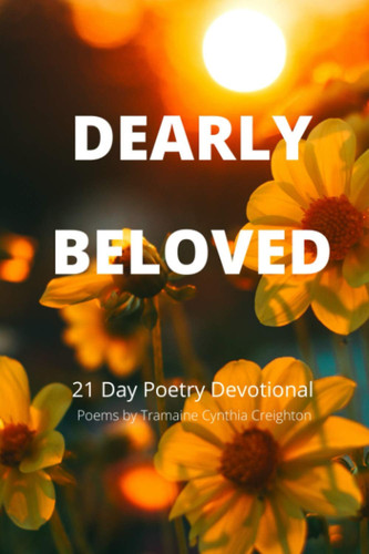 Dearly Beloved 21 Day Poetry Devotional