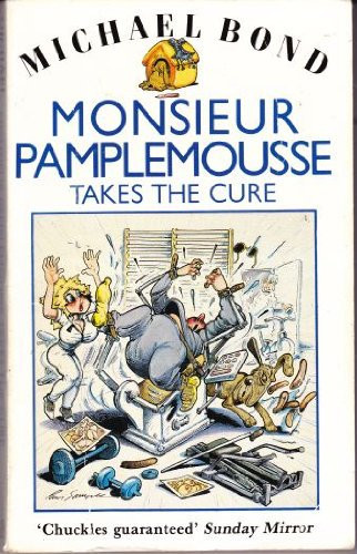 Monsieur Pamplemousse Takes the Cure