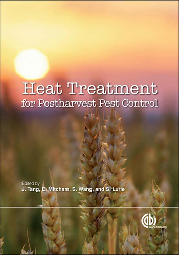 Heat Treatments for Postharvest Pest Control Theory and Practice
