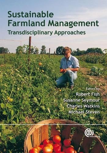 Sustainable Farmland Management Transdisciplinary Approaches