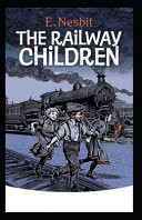 Railway Children Annotated