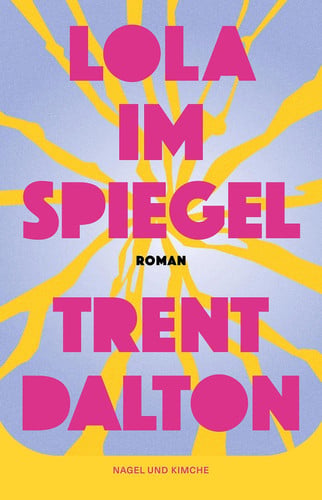Lola im Spiegel - Roman | Coming-of-Age-Roman vom Autor von »Der Junge, der das Universum verschlang« | Lola ist die australische Version von Demon Copperhead