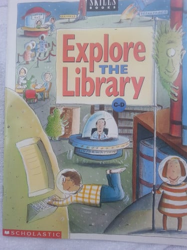 Cover of Explore the Library: Book C/ D 