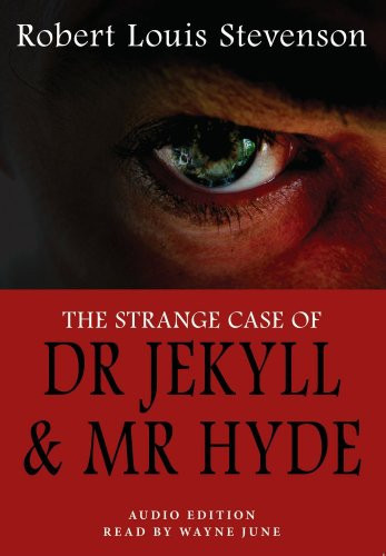 Dr Jekyll and Mr Hyde