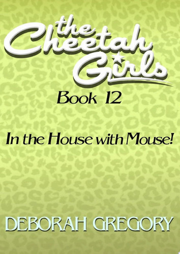 Cover of In the House with Mouse!