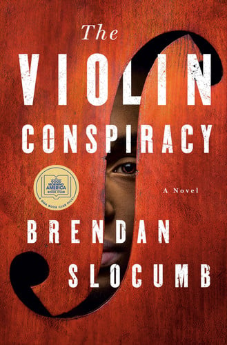 The Violin Conspiracy A Novel