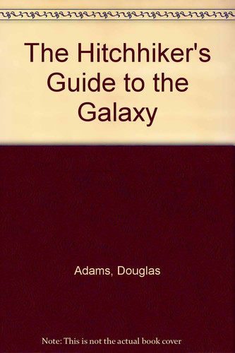 The Hitchhiker's Guide to the Galaxy: Live in Concert