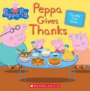 Cover of Peppa Gives Thanks