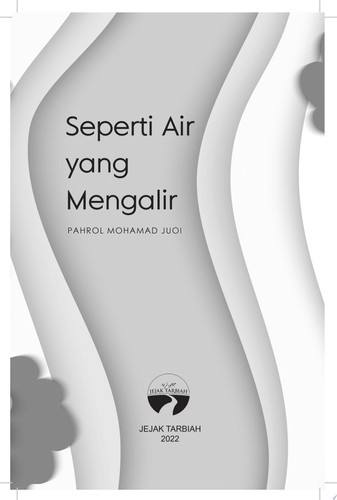 SEPERTI AIR YANG MENGALIR