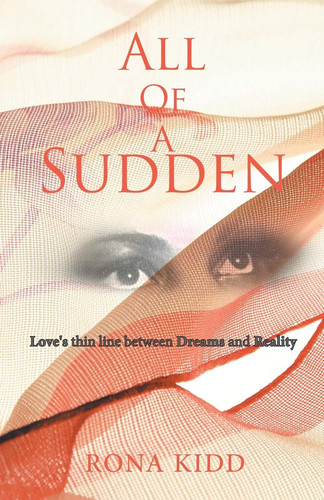 All of a Sudden Love's Thin Line Between Dreams and Reality
