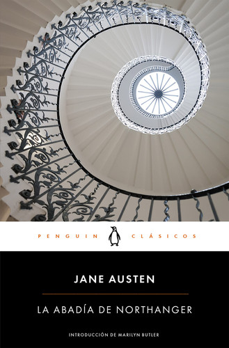 La abadía de Northanger: con introducción de una profesora de las Universidades de Cambridge y Oxford