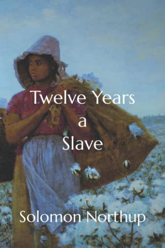 Twelve Years a Slave