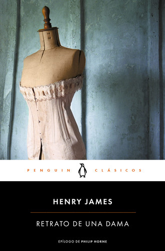 Retrato de una dama / The Portrait of a Lady (Penguin Clasicos / Penguin Classics) (Spanish Edition)