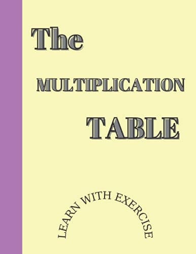 THE MULTIPLICATION TABLE LEARN WITH EXERCISE